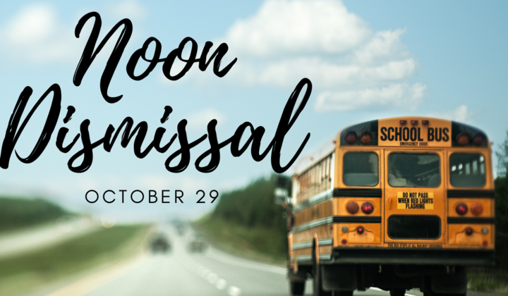 Noon+dismisal+ +october+29