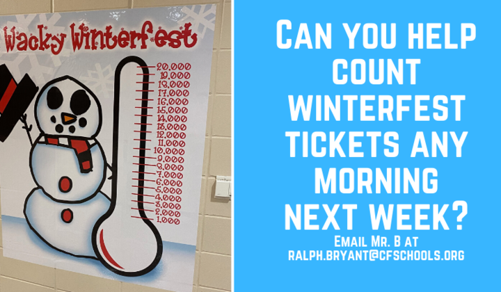 Can+you+help+count+winterfest+tickets+any+morning+at+9+next+week 